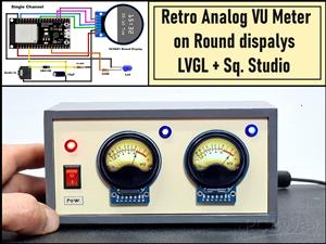 Retro Analog VU Meter on Round dispalys (ESP32 and GC9A01)