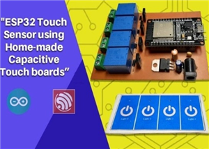 ESP32 Capacitive Touch Home Automation